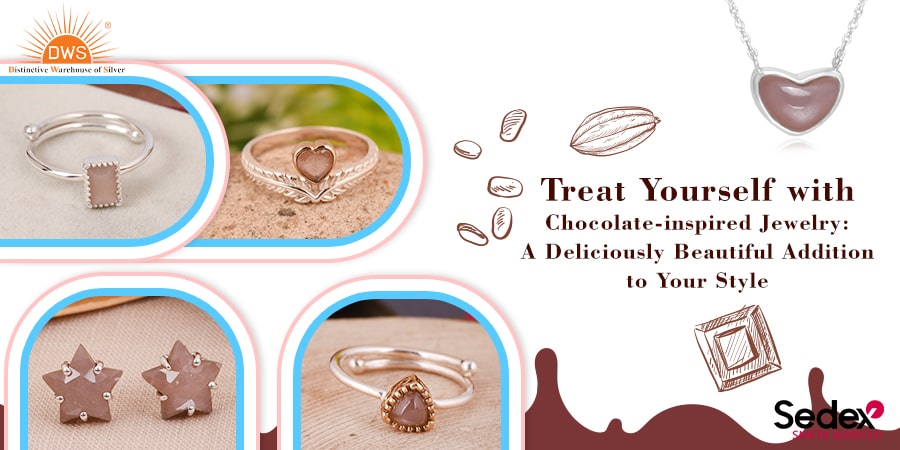 Treat Yourself with Chocolate-inspired Jewelry: A Deliciously Beautiful Addition to Your Style